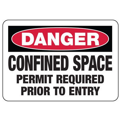 Danger Confined Space Permit Signs