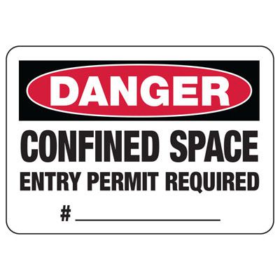 Danger Confined Space Sign - Entry Permit Required