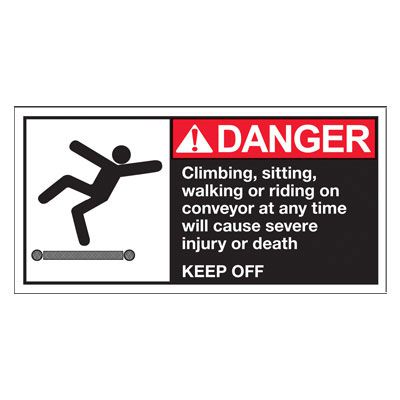 Conveyor Safety Labels - Danger Climbing, Sitting, Walking Or Riding