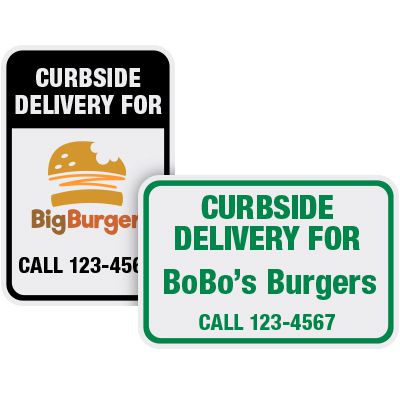 Call For Curbside Delivery Signs