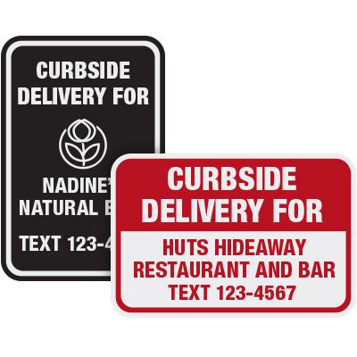 Text For Curbside Delivery Signs