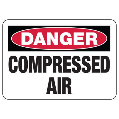 Danger Signs - Compressed Air