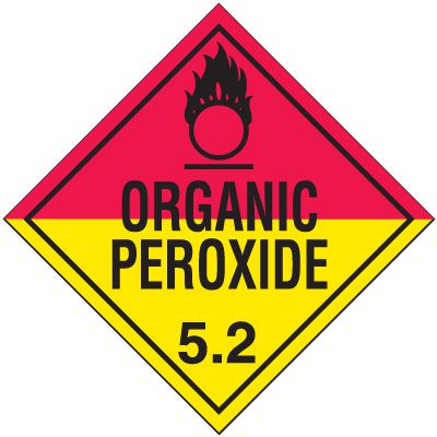 Organic Peroxide 5.2 D.O.T. Placards