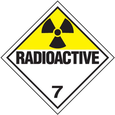 Radioactive 7 D.O.T. Placards