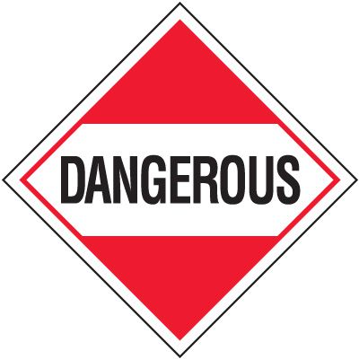 Dangerous D.O.T. Placards