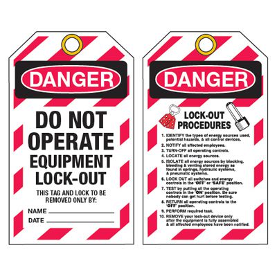 DuroTag™ Do Not Operate, Lockout Procedures Lockout Tagout Tags
