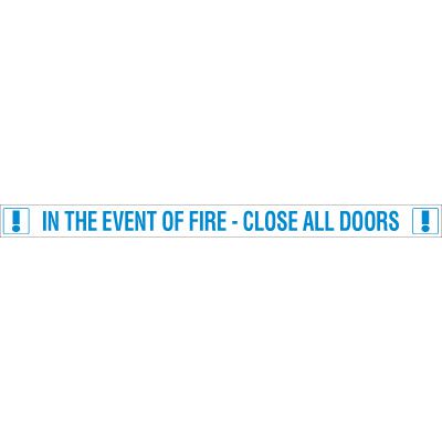 In The Event of Fire Close All Doors - Fire Door Edge Label