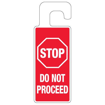 Door Knob Hangers - Stop Do Not Proceed