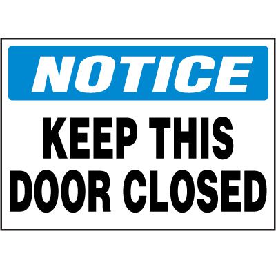 Notice Label - Keep This Door Closed