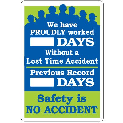 Dry Erase Safety Tracker Signs - Lost Time Accident