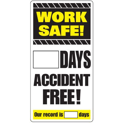 Dry Erase Safety Tracker Signs - Work Safe