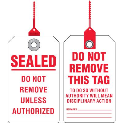 Do Not Remove Seal Tags