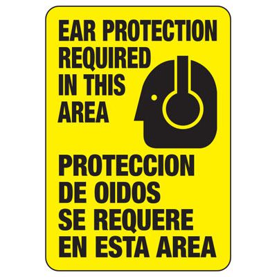 Bilingual Ear Protection Required In This Area Sign