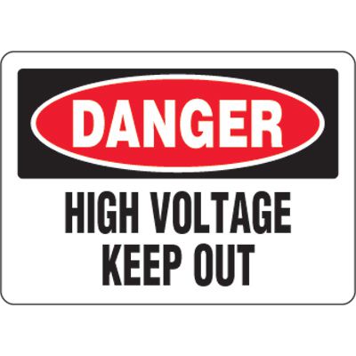 Eco-Friendly Signs - Danger High Voltage Keep Out