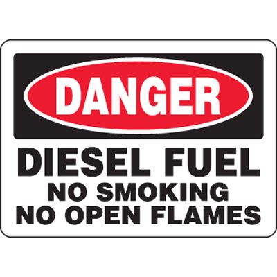 Eco-Friendly Signs - Danger Diesel Fuel No Smoking No Open Flames