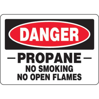 Eco-Friendly Signs - Danger Propane No Smoking No Open Flames