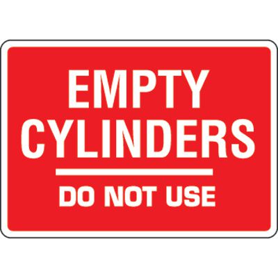 Eco-Friendly Signs - Empty Cylinders Do Not Use
