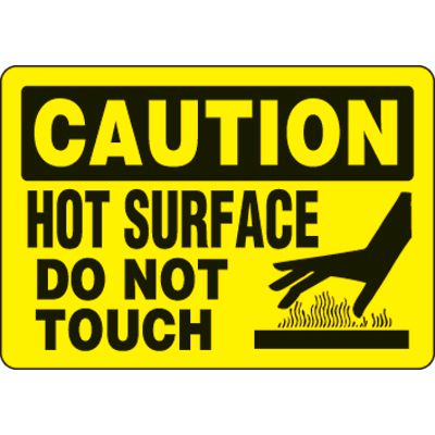 Eco-Friendly Signs - Caution Hot Surface Do Not Touch