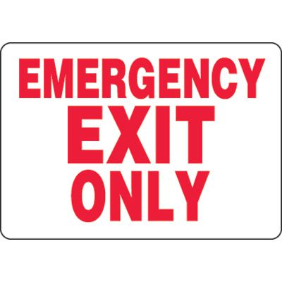 Emergency Exit Only Eco-Friendly Sign