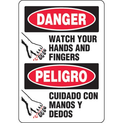 Bilingual Eco-Friendly Signs - Danger Watch Your Hands and Finger/ Peligro Cuidado Con Manos Y Dedos