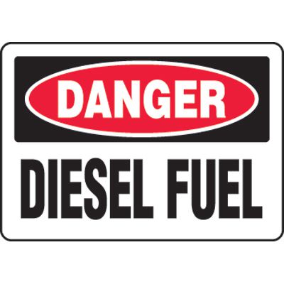 Eco-Friendly Signs - Danger Diesel Fuel