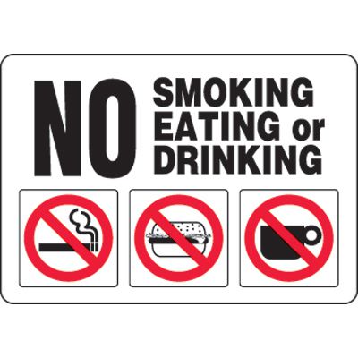 Eco-Friendly Signs - No Smoking Eating Or Drinking