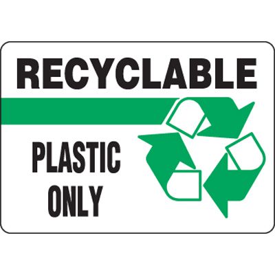 Eco-Friendly Signs - Recyclable Plastic