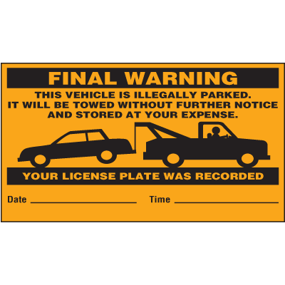 Parking Control Labels - Final Warning Vehicle Is Illegally Parked