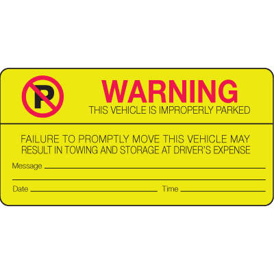 Parking Control Labels - Warning Vehicle Is Improperly Parked