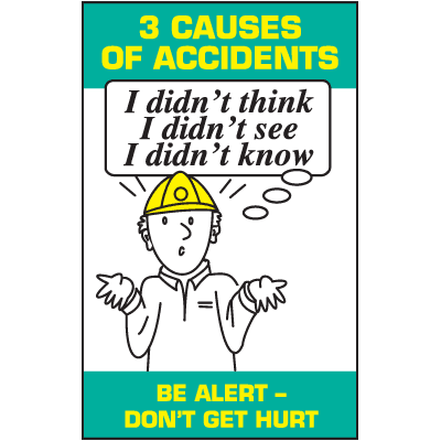Be Alert Don't Get Hurt Slogan Sign