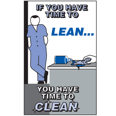 Time To Clean Slogan Sign