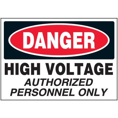 Danger Labels - High Voltage Authorized Personnel Only