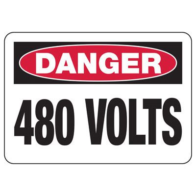 Danger Signs - 480 Volts