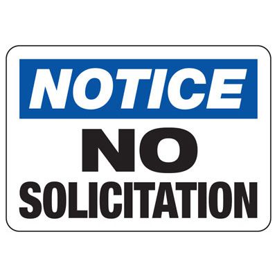 Notice Signs - No Solicitation