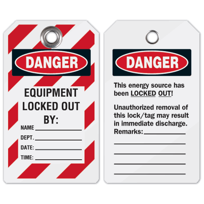 Equipment Locked Out By - Heavy-Duty Lockout Tag