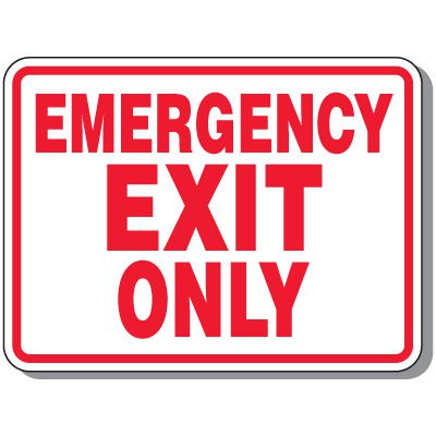 Outdoor Emergency Exit Only Sign