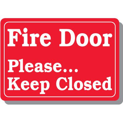 Please Keep Fire Door Closed Safety Sign
