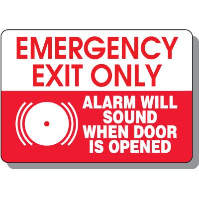 Emergency Exit Alarm Will Sound Safety Sign