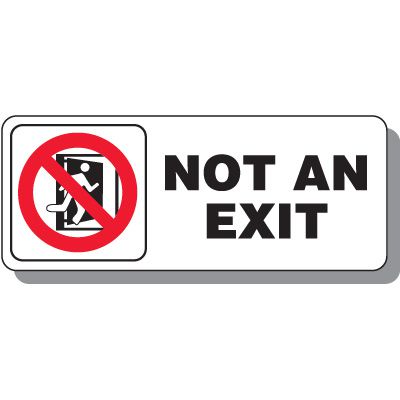 Not An Exit Sign With Symbol