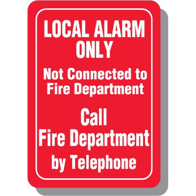 Local Alarm Signs