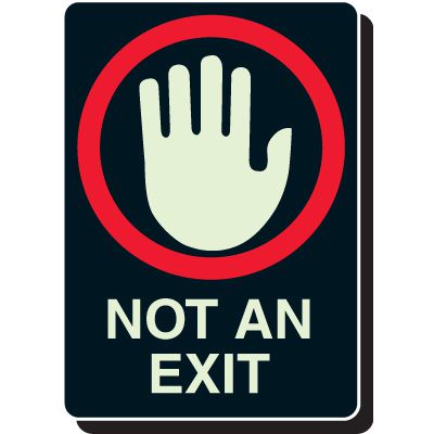 Luminous Not An Exit Sign