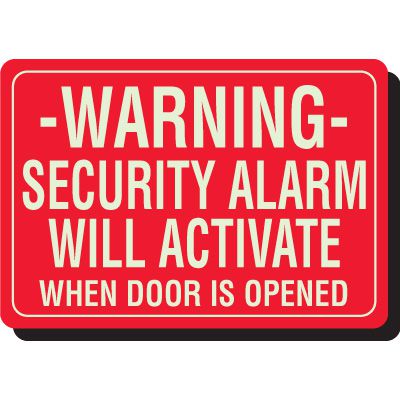 Glow In The Dark Security Alarm Signs