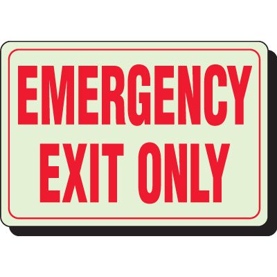 Emergency Exit Only Glow In The Dark Exit Sign