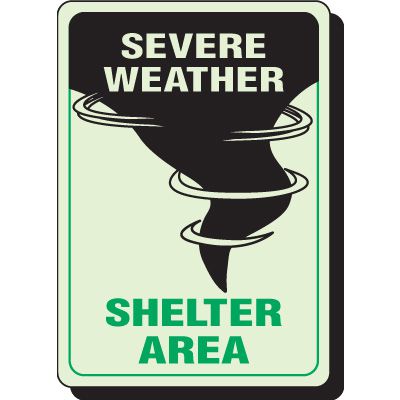 Glow In The Dark Severe Weather Signs