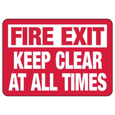 Keep Fire Exit Clear Safety Sign