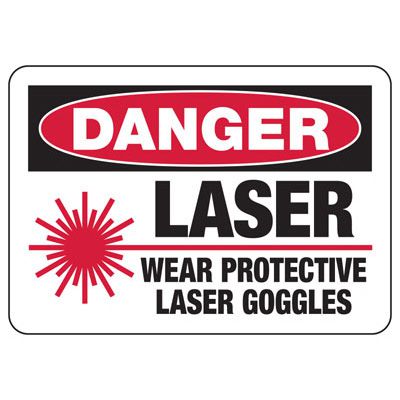 Danger Signs - Laser Wear Protective Goggles