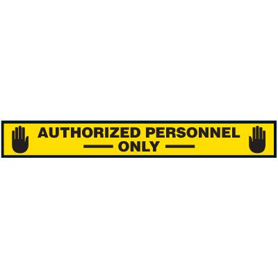 Authorized Personnel Only Floor Marking Strips