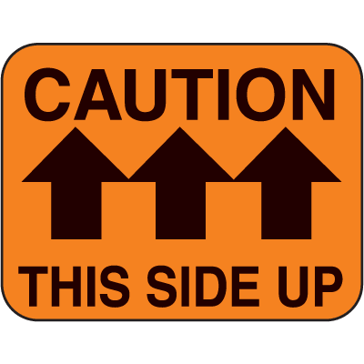 Caution This Side Up Fluorescent Handling Labels