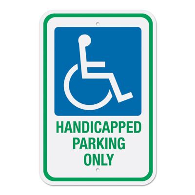Handicapped Parking Sign - Handicapped Parking Only