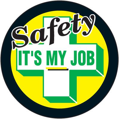 Safety Training Labels - Safety It's My Job